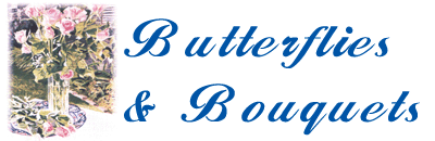 Butterflies & Bouquets